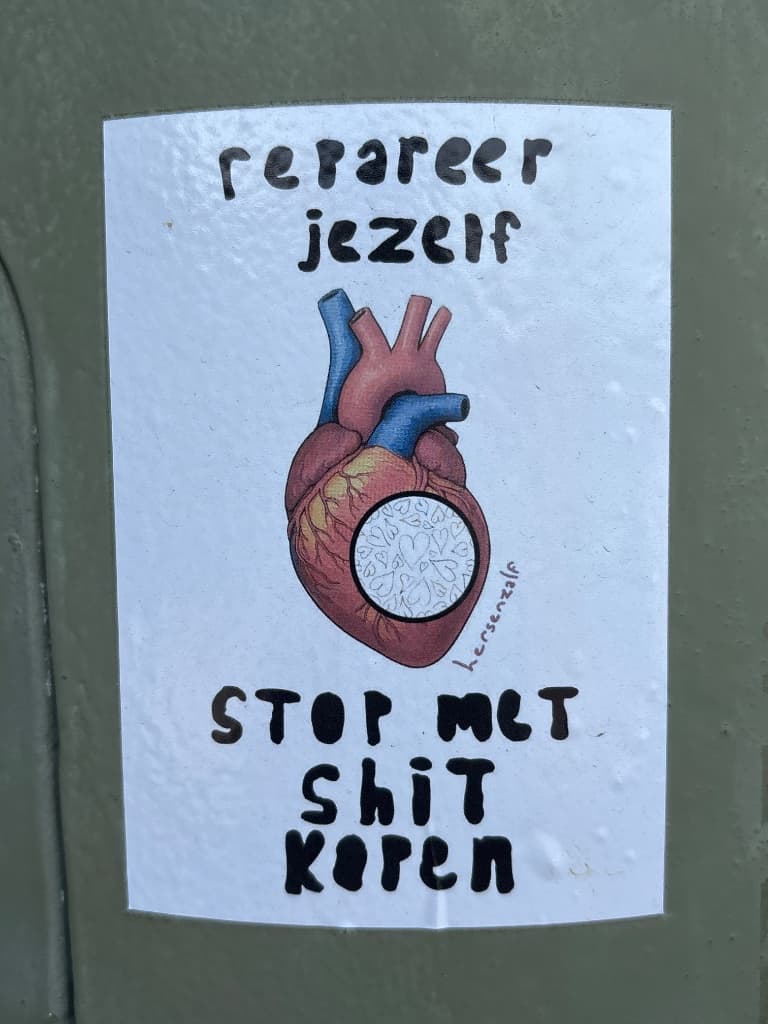 Repareer jezelf stop met shit kopen sticker in The Hague