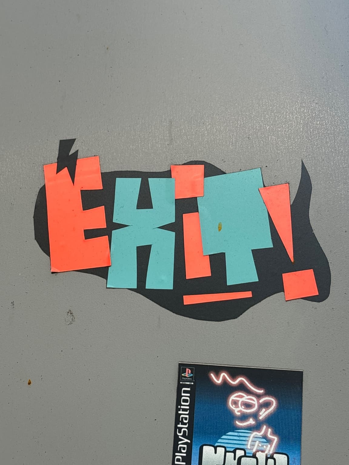 Exit!