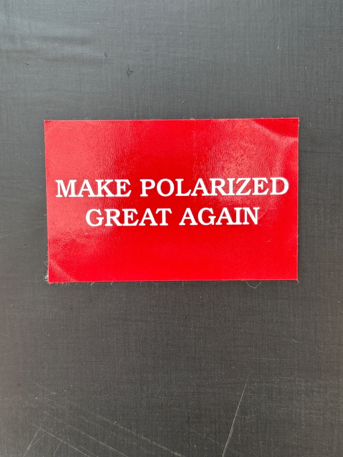 Make polarized great again