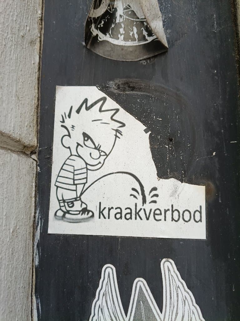 Piss on Kraakverbod sticker in Groningen